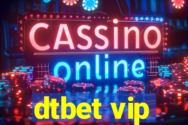 dtbet vip